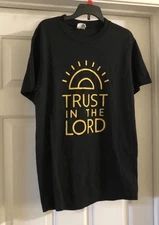 Trust In The Lord T Shirt Beautiful Rare By Port And Company Size Small