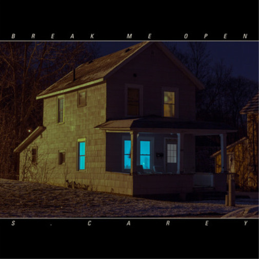 Альбом S. Carey Break Me Open (CD) (ИМПОРТИРОВАН из Великобритании)