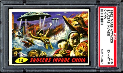 1962 Topps Mars Attacks #15 Saucers Invade China — PSA 6