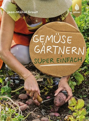 Gemüsegärtnern super einfach | Jean-Michel Groult | Deutsch | Taschenbuch | 2019