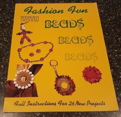 Fashion Fun with Beads American Handicrafts Beading Pattern 28 New Projects