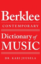 The Berklee Contemporary Dictionary of Music for Musicians Study Guide Book