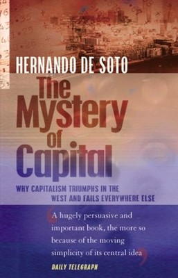 The Mystery Of Capital by De Soto, Hernando 0552999237 FREE Shipping