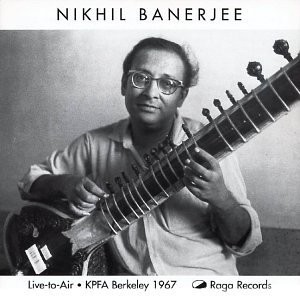 NIKHIL BANERJEE - Chandrakaush Khamaj Berkeley 1967 - CD - *NEW/STILL SEALED*
