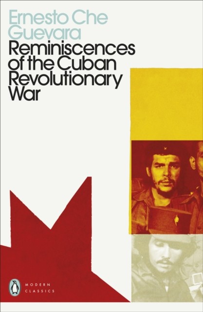 Reminiscences of the Cuban Revolutionary War by Ernesto Che Guevara - Image 3