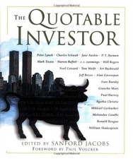 THE QUOTABLE INVESTOR By Sanford Jacobs & Paul Volcker - Hardcover **Excellent**