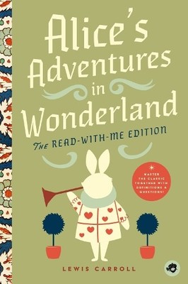 Alice's Adventures in Wonderland: The Read-With-Me Edition - 9781638191957