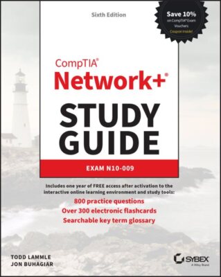 Sybex Study Guide Ser.: CompTIA Network+ Study Guide : Exam N10 