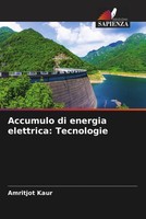 Amritjot Kaur | Accumulo Di Energia Elettrica: Tecnologie | Taschenbuch (2022)