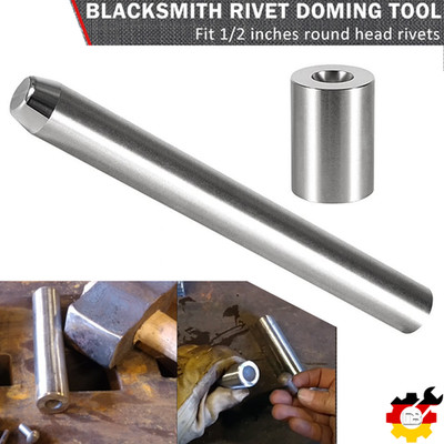 Blacksmith Rivet Doming Punch Bucking Tools Factory Formed 1/2'' Head 5/16'' Dome