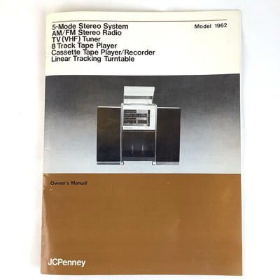 JC Penny 5-Mode Stereo System Model 1962 Owner's Manual Operating Instructions