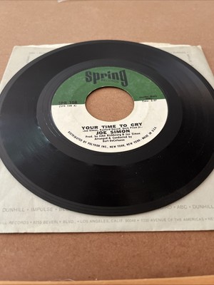 Joe Simon Your Time To Cry/I Love You More Spring Records 45RPM