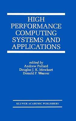 High Performance Computing Systems and Applications - 9781475783414