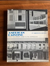 Milton W BROWN / American Painting from the Armory Show to the Depression 1972