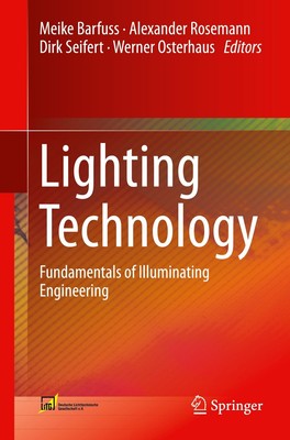 Lighting Technology | Fundamentals of Illuminating Engineering | Barfuss (u. a.)