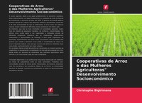 Christophe Bigirimana | Cooperativas De Arroz E Das Mulheres Agricultoras...