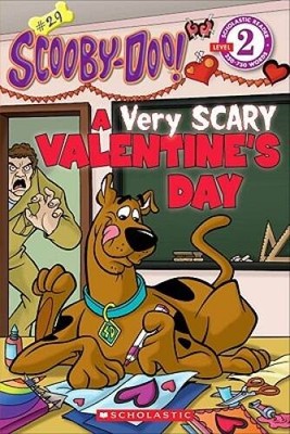 A Very Scary Valentine's Day:  Scooby-Doo Reader, No. 29 (Level 2) - VERY GOOD