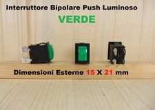 Interruttore bipolare Push luminoso verde incasso da pannello 15x21 250V 16A