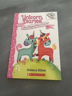 Unicorn Diaries Bo's Magical New Friend by Rebecca Elliott Paperback Book