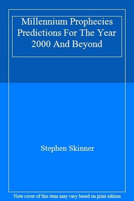 Millennium Prophecies Predictions For The Year 2000 And Beyond,S