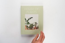 House of Plants: Living with Succulents, Air Plants and Cacti by Ray, Rose 2016
