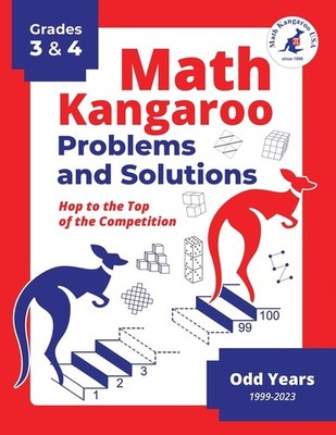 Math Kangaroo U Math Kangaroo Problems and Solutions - Grades 3 & 4  (Paperback)