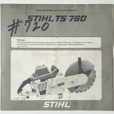 Used Genuine STIHL TS 760 Disc Cut Off Demo Saw Instruction & Owner’s Manual