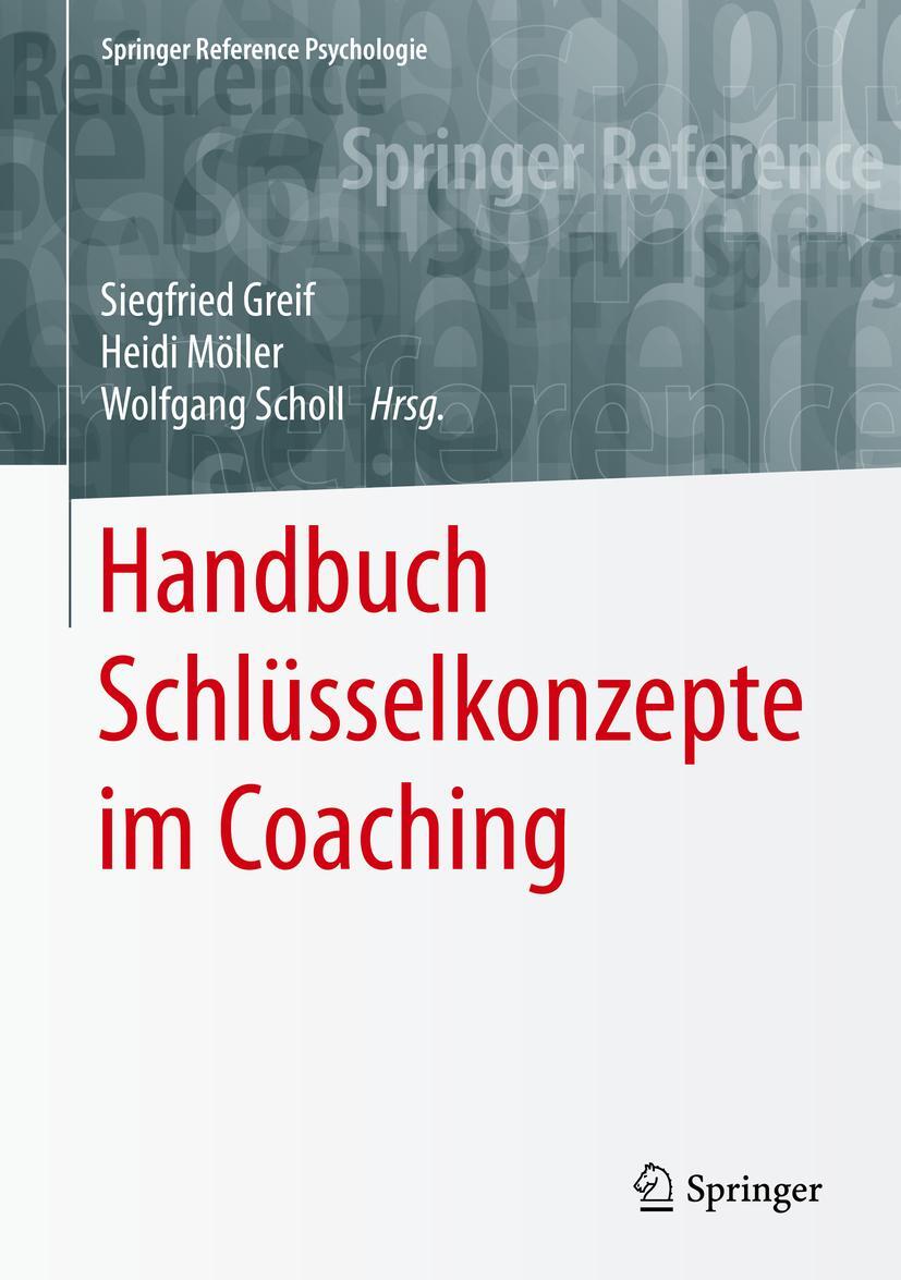 Siegfried Greif Handbuch Schlüsselkonzepte Coaching