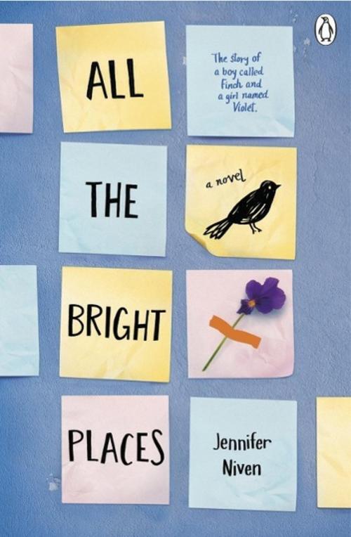 All The Bright Places, Jennifer Niven