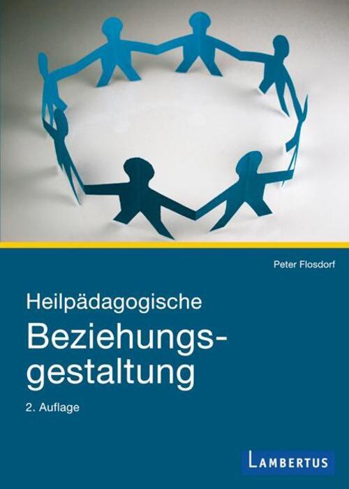 Thumbnail - Peter Flosdorf | Heilpädagogische Beziehungsgestaltung | Taschenbuch |