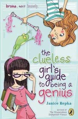 The Clueless Girl's Guide to Being a - Paperback, by Repka Janice - Very Good
