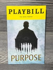 PURPOSE, THE HELEN HAYES THEATRE, MARCH 2025, BROADWAY PLAYBILL