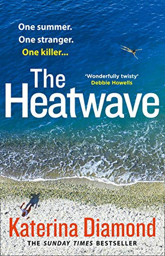 The Heatwave: The hottest and most gripping... - Diamond, Katerina