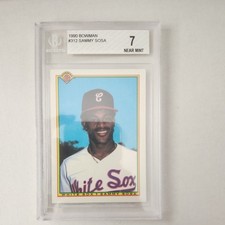 1990 Bowman - Sammy Sosa #312 White Sox - Sealed Beckett Graded 7 Near Mint