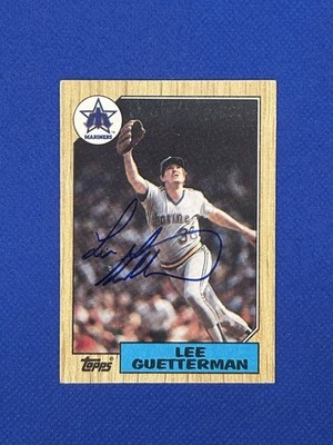 LEE GUETTERMAN 1987 Topps #307 autograph signed MARINERS AUTO