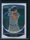 AARON JUDGE 1st 2013 Bowman Chrome Draft Picks FULL SIZE Rookie Card RC ROY QTY