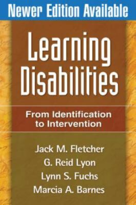 Learning Disabilities, First Edition: From Identification to Intervention