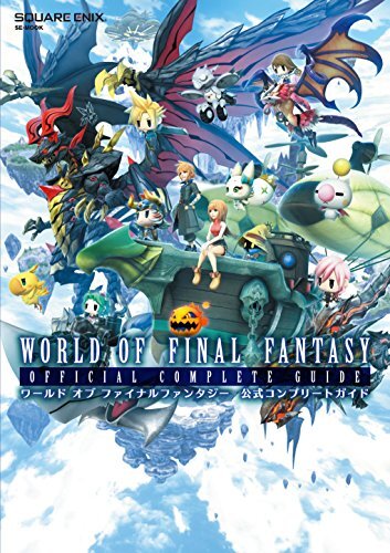 World of Final Fantasy Official Complete Guide (SE-MOOK) Japan Book form JP