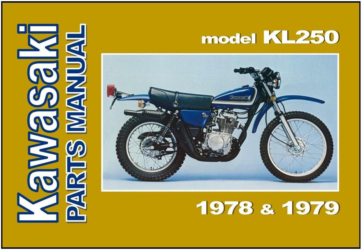 KAWASAKI Parts Manual KL250 KL250-A1 KL250-A2 1978 and 1979 Spares  