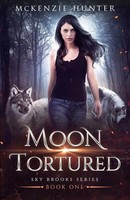 Moon Tortured Mckenzie Hunter Taschenbuch Kartoniert / Broschiert Englisch 2015