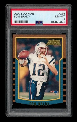 2000 Bowman: #236 Tom Brady PSA 8 NM-MT