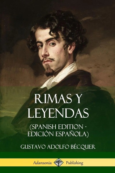 Rimas Y Leyendas (Spanish Edition - EdicióN EspañOla) | Gustavo Adolfo BéCquer-image