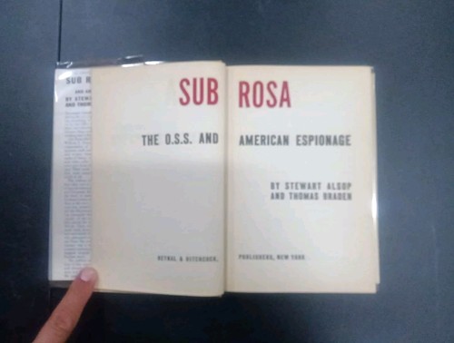1946 Sub Rosa, the O.S.S. & American Espionage, Alsop & Braden HCDJ. 1st Edition - Picture 12 of 17