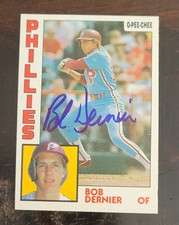 BOB DERNIER Signed 1984 O Pee Chee #358 Philadelphia Phillies Card Autograph