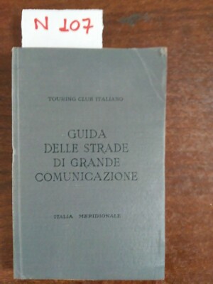 Guida delle strade di grande comunicazione - Italia meridionale