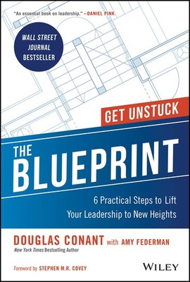 The Blueprint: 6 Practical Steps to Lift Your Leadership to New Heights - Co...