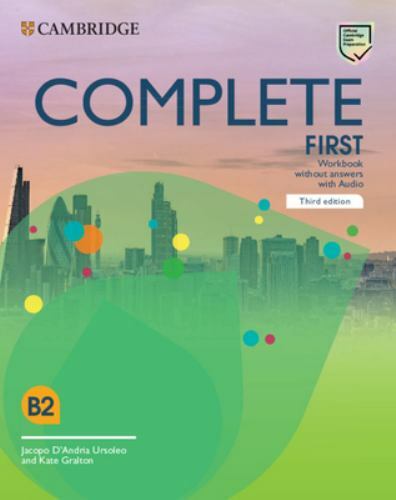 Complete First Workbook without Answers with Audio D'Andria Ursoleo 3e