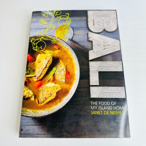 Bali The Food Of My Island Home Janet De Neefe Paperback 2011 Indonesian Recipes - Photo 1/11