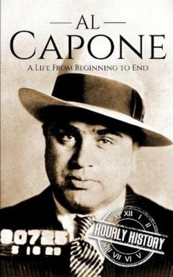 Hourly History Al Capone (Taschenbuch) Large Print Biography Books (US IMPORT)