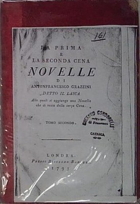  LA PRIMA E LA SECONDA CENA NOVELLE DI ANTONFRANCESCO GRAZZINI TOMO SECONDO  